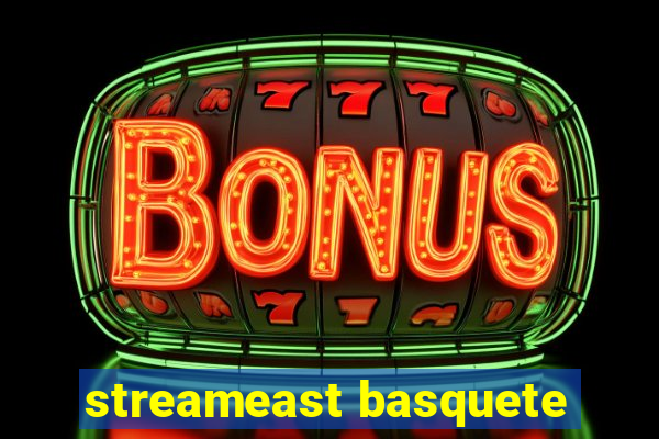 streameast basquete